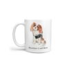 adventure is out there dog mug cavalier king charles spaniel handle left white