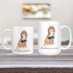 Adventure is out there Cavapoo dog mug (Illustrated collection) 12 adventure is out there dog mug cavapoo 11oz and 15oz comparison tv room