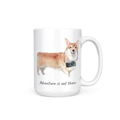 Adventure is out there Corgi dog mug (Illustrated collection) 15 adventure is out there dog mug corgi 15oz handle right white