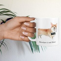 Adventure is out there Corgi dog mug (Illustrated collection) 17 adventure is out there dog mug corgi hand holding plant