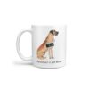 Adventure is out there Great Dane dog mug (Illustrated collection) 1 adventure is out there dog mug great dane handle left white