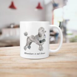 Adventure is out there Grey Poodle dog mug (Illustrated collection) 18 adventure is out there dog mug grey poodle handle right kitchen