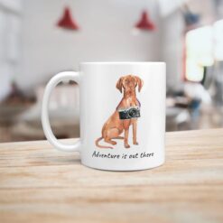 Adventure is out there Hungarian Vizsla dog mug (Illustrated collection) 14 adventure is out there dog mug hungarian vizsla handle left kitchen