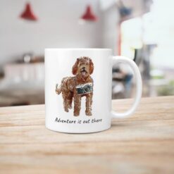 adventure is out there dog mug labradoodle handle right kitchen