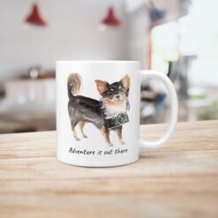 adventure is out there dog mug long haired chihuahua handle right kitchen