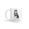 Adventure is out there Malamute dog mug (Illustrated collection) 2 adventure is out there dog mug malamute handle left white