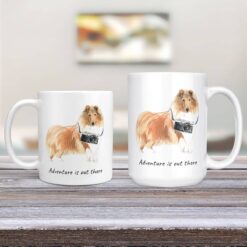 Adventure is out there Rough Collie dog mug (Illustrated collection) 12 adventure is out there dog mug rough collie 11oz and 15oz comparison tv room