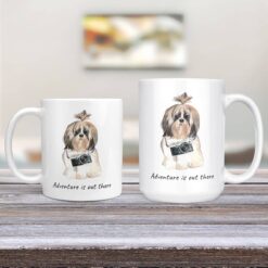 Adventure is out there Shih tzu Long hair dog mug (Illustrated collection) 12 adventure is out there dog mug shih tzu long hair 11oz and 15oz comparison tv room