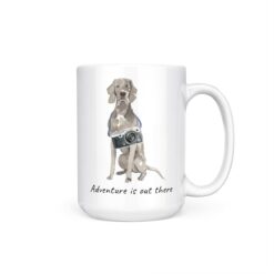 adventure is out there dog mug weimaraner 15oz handle right white