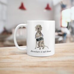 adventure is out there dog mug weimaraner handle left kitchen