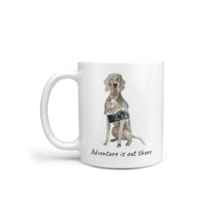Adventure is out there Weimaraner dog mug (Illustrated collection)