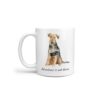 adventure is out there dog mug welsh terrier handle left white