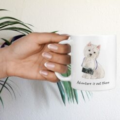 Adventure is out there Westie dog mug (Illustrated collection) 17 adventure is out there dog mug westie hand holding plant