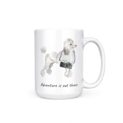 Adventure is out there White poodle dog mug (Illustrated collection) 15 adventure is out there dog mug white poodle 15oz handle right white