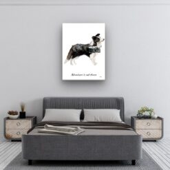 adventure is out there portrait canvas border collie 30x40 bedroom