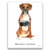 Adventure is out there Boxer dog canvas print illustration. Pre-stretched wall art ready to hang 2 adventure is out there portrait canvas boxer print front view