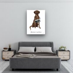 Adventure is out there Brown Labrador retriever dog canvas print illustration. Pre-stretched wall art ready to hang 11 adventure is out there portrait canvas brown labrador retriever 30x40 bedroom