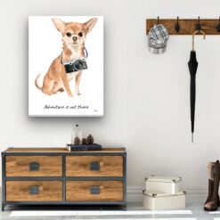 Adventure is out there Chihuahua dog canvas print illustration. Pre-stretched wall art ready to hang 12 adventure is out there portrait canvas chihuahua 30x40 hall