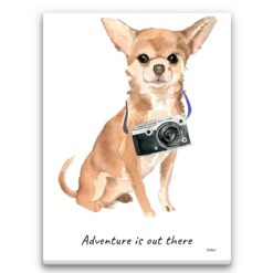 Adventure is out there Chihuahua dog canvas print illustration. Pre-stretched wall art ready to hang