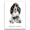Adventure is out there Cocker Spaniel dog canvas print illustration. Pre-stretched wall art ready to hang 1 adventure is out there portrait canvas cocker spaniel print front view