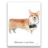 Adventure is out there Corgi dog canvas print illustration. Pre-stretched wall art ready to hang 2 adventure is out there portrait canvas corgi print front view