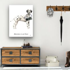 Adventure is out there Dalmatian dog canvas print illustration. Pre-stretched wall art ready to hang 12 adventure is out there portrait canvas dalmatian 30x40 hall