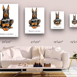 Adventure is out there Doberman dog canvas print illustration. Pre-stretched wall art ready to hang 9 adventure is out there portrait canvas doberman size comparison