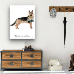 Adventure is out there German Shepherd dog canvas print illustration. Pre-stretched wall art ready to hang 12 adventure is out there portrait canvas german shepherd 30x40 hall