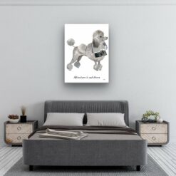 Adventure is out there Grey Poodle dog canvas print illustration. Pre-stretched wall art ready to hang 11 adventure is out there portrait canvas grey poodle 30x40 bedroom