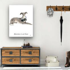 Adventure is out there Italian greyhound dog canvas print illustration. Pre-stretched wall art ready to hang 12 adventure is out there portrait canvas italian greyhound 30x40 hall