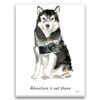 Adventure is out there Malamute dog canvas print illustration. Pre-stretched wall art ready to hang 1 adventure is out there portrait canvas malamute print front view