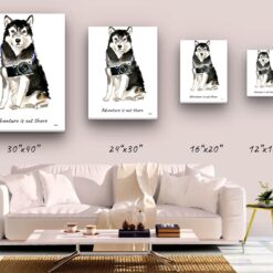Adventure is out there Malamute dog canvas print illustration. Pre-stretched wall art ready to hang 9 adventure is out there portrait canvas malamute size comparison