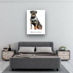 Adventure is out there Rottweiler dog canvas print illustration. Pre-stretched wall art ready to hang 11 adventure is out there portrait canvas rottweiler 30x40 bedroom
