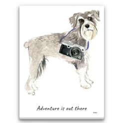 Adventure is out there Schnauzer dog canvas print illustration. Pre-stretched wall art ready to hang