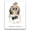 Adventure is out there Shih tzu Long hair dog canvas print illustration. Pre-stretched wall art ready to hang 2 adventure is out there portrait canvas shih tzu long hair print front view