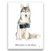 adventure is out there portrait canvas siberian husky print front view