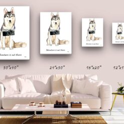 Adventure is out there Siberian Husky dog canvas print illustration. Pre-stretched wall art ready to hang 9 adventure is out there portrait canvas siberian husky size comparison