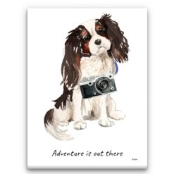 Adventure is out there Tri colour King Charles Spaniel dog canvas print illustration. Pre-stretched wall art ready to hang