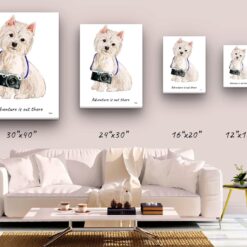 Adventure is out there Westie dog canvas print illustration. Pre-stretched wall art ready to hang 9 adventure is out there portrait canvas westie size comparison