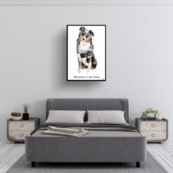 Adventure is out there Australian Shepherd dog print illustration. Framed & un-framed wall art 13 adventure is out there portrait print australian shepherd 28x40 bedroom