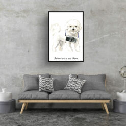 Adventure is out there Bichon Frise dog print illustration. Framed & un-framed wall art 16 adventure is out there portrait print bichon frise 28x40 living room