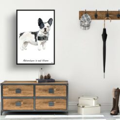 Adventure is out there Black&white French bulldog dog print illustration. Framed & un-framed wall art 14 adventure is out there portrait print blackwhite french bulldog 28x40 hall
