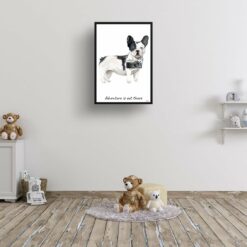 Adventure is out there Black&white French bulldog dog print illustration. Framed & un-framed wall art 15 adventure is out there portrait print blackwhite french bulldog 28x40 kids room