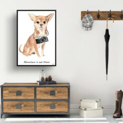 adventure is out there portrait print chihuahua 28x40 hall