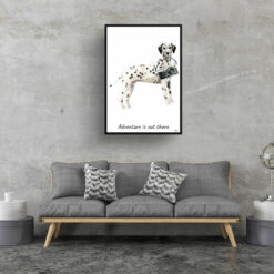 Adventure is out there Dalmatian dog print illustration. Framed & un-framed wall art 16 adventure is out there portrait print dalmatian 28x40 living room