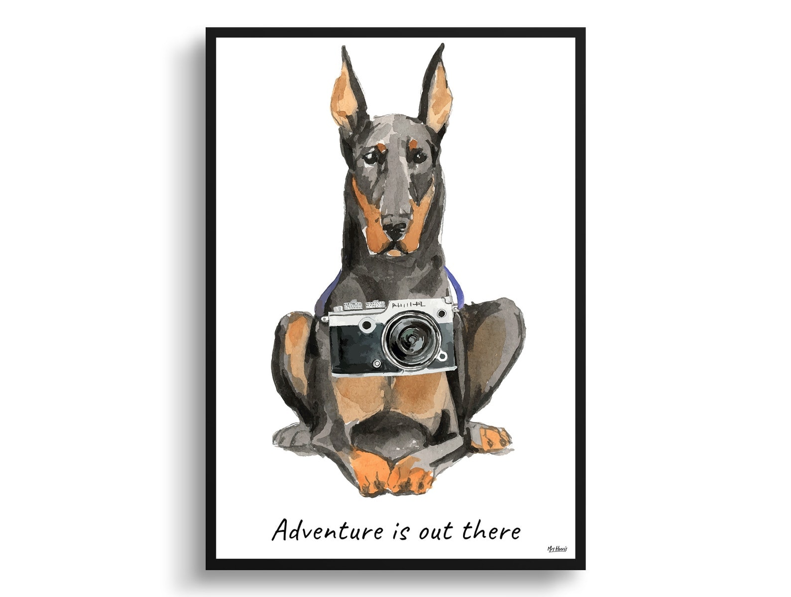 Adventure is out there Doberman dog print illustration. Framed & un-framed wall art 3 Adventure is out there Doberman dog print illustration. Framed & un-framed wall art