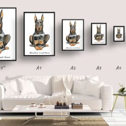 Adventure is out there Doberman dog print illustration. Framed & un-framed wall art 11 adventure is out there portrait print doberman size comparison