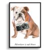adventure is out there portrait print english bulldog front view