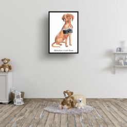 Adventure is out there Hungarian Vizsla dog print illustration. Framed & un-framed wall art 15 adventure is out there portrait print hungarian vizsla 28x40 kids room