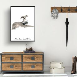 Adventure is out there Italian greyhound dog print illustration. Framed & un-framed wall art 14 adventure is out there portrait print italian greyhound 28x40 hall